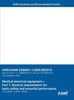 AAMI ES60601-1:2005/(R)2012 (Consolidated Text)