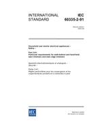 IEC 60335-2-91 Ed. 2.0 en:2002 IEC 60335-2-91 Ed. 2.0 en:2002