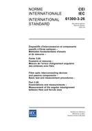 IEC 61300-3-26 Ed. 2.0 b IEC 61300-3-26 Ed. 2.0 b