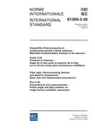 IEC 61300-3-30 Ed. 1.0 b:2004 IEC 61300-3-30 Ed. 1.0 b:2004