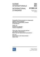 IEC 61300-3-6 Ed. 2.0 b:2005 IEC 61300-3-6 Ed. 2.0 b:2005