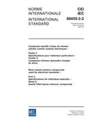 IEC 60455-3-2 Ed. 2.0 b IEC 60455-3-2 Ed. 2.0 b