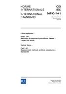 IEC 60793-1-41 Ed. 2.0 b:2003 IEC 60793-1-41 Ed. 2.0 b:2003