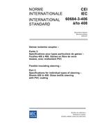 IEC 60684-3-406 Ed. 2.0 b IEC 60684-3-406 Ed. 2.0 b