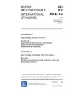 IEC 60947-5-2 Amd.2 Ed. 2.0 b:2003 IEC 60947-5-2 Amd.2 Ed. 2.0 b:2003