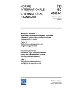 IEC 60893-1 Ed. 2.0 b IEC 60893-1 Ed. 2.0 b