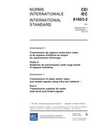 IEC 61603-2 Amd.1 Ed. 1.0 b:2004 IEC 61603-2 Amd.1 Ed. 1.0 b:2004