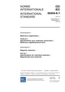 IEC 60404-8-1 Amd.1 Ed. 2.0 b:2004 IEC 60404-8-1 Amd.1 Ed. 2.0 b:2004