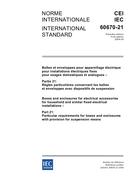 IEC 60670-21 Ed. 1.0 b IEC 60670-21 Ed. 1.0 b