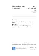 IEC 60335-2-79 Amd.1 Ed. 2.0 en:2004 IEC 60335-2-79 Amd.1 Ed. 2.0 en:2004
