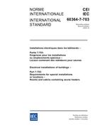 IEC 60364-7-703 Ed. 2.0 b IEC 60364-7-703 Ed. 2.0 b
