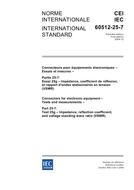 IEC 60512-25-7 Ed. 1.0 b IEC 60512-25-7 Ed. 1.0 b