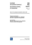 IEC 61477 Ed. 1.2 b:2005 IEC 61477 Ed. 1.2 b:2005