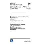 IEC 60512-23-7 Ed. 1.0 b IEC 60512-23-7 Ed. 1.0 b