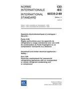 IEC 60335-2-89 Ed. 1.1 b:2005 IEC 60335-2-89 Ed. 1.1 b:2005