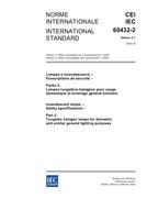 IEC 60432-2 Ed. 2.1 b IEC 60432-2 Ed. 2.1 b