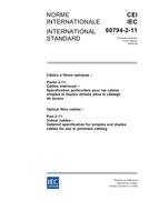 IEC 60794-2-11 Ed. 1.0 b:2005 IEC 60794-2-11 Ed. 1.0 b:2005