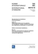 IEC 60519-10 Ed. 1.0 b:2005 IEC 60519-10 Ed. 1.0 b:2005
