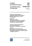 IEC 61300-3-29 Ed. 1.0 b:2005 IEC 61300-3-29 Ed. 1.0 b:2005