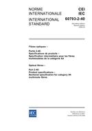 IEC 60793-2-40 Ed. 2.0 b:2006 IEC 60793-2-40 Ed. 2.0 b:2006