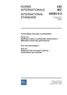 IEC 62282-3-2 Ed. 1.0 b:2006 IEC 62282-3-2 Ed. 1.0 b:2006