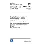 IEC 61300-2-46 Ed. 1.0 b:2006 IEC 61300-2-46 Ed. 1.0 b:2006