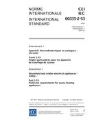 IEC 60335-2-53 Amd.1 Ed. 3.0 b:2007