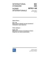 IEC 60793-1-48 Ed. 2.0 b:2007 IEC 60793-1-48 Ed. 2.0 b:2007