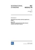 IEC 60335-2-79 Amd.2 Ed. 2.0 en:2007 IEC 60335-2-79 Amd.2 Ed. 2.0 en:2007