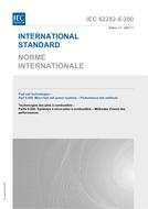 IEC 62282-6-200 Ed. 1.0 b:2007 IEC 62282-6-200 Ed. 1.0 b:2007
