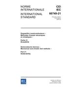 IEC 60749-21 Ed. 1.0 b:2004 IEC 60749-21 Ed. 1.0 b:2004