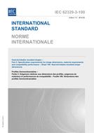 IEC 62329-3-100 Ed. 1.0 b IEC 62329-3-100 Ed. 1.0 b