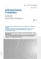 IEC 61753-086-6 Ed. 1.0 b IEC 61753-086-6 Ed. 1.0 b