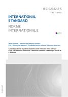 IEC 62642-2-5 Ed. 1.0 b IEC 62642-2-5 Ed. 1.0 b