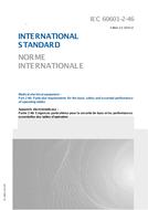 IEC 60601-2-46 Ed. 2.0 b:2010 IEC 60601-2-46 Ed. 2.0 b:2010
