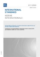 IEC 62684 Ed. 1.0 b:2011 IEC 62684 Ed. 1.0 b:2011