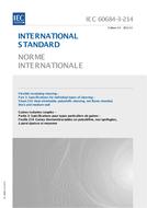IEC 60684-3-214 Ed. 3.0 b:2013 IEC 60684-3-214 Ed. 3.0 b:2013