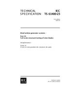 IEC 61400-23 Ed. 1.0 en:2014 IEC 61400-23 Ed. 1.0 en:2014
