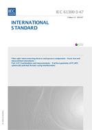 IEC 61300-3-47 Ed. 1.0 en:2014 IEC 61300-3-47 Ed. 1.0 en:2014