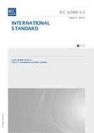 IEC 62906-1-2 Ed. 1.0 en IEC 62906-1-2 Ed. 1.0 en