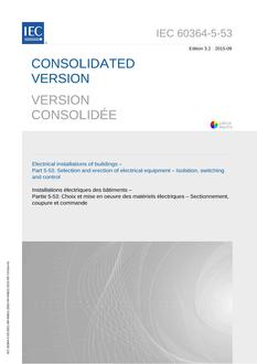 IEC 60364-5-53 Ed. 3.2 b:2015 IEC 60364-5-53 Ed. 3.2 b:2015