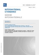 IEC 60684-3-247 Amd.1 Ed. 1.0 b:2016 IEC 60684-3-247 Amd.1 Ed. 1.0 b:2016