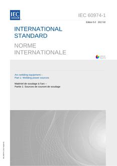 IEC 60974-1 Ed. 5.0 b:2017 IEC 60974-1 Ed. 5.0 b:2017
