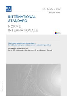 IEC 62271-102 Ed. 2.0 b:2018 IEC 62271-102 Ed. 2.0 b:2018