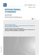 IEC 62862-3-2 Ed. 1.0 b IEC 62862-3-2 Ed. 1.0 b