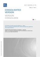 IEC 60335-2-75 Ed. 3.2 b IEC 60335-2-75 Ed. 3.2 b