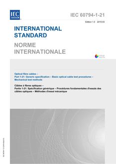 IEC 60794-1-21 Ed. 1.0 b:2015 IEC 60794-1-21 Ed. 1.0 b:2015
