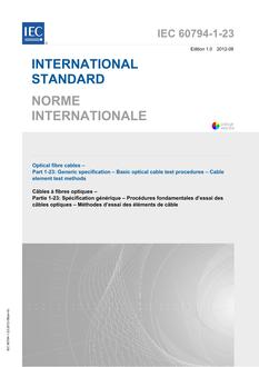 IEC 60794-1-23 Ed. 1.0 b:2012 IEC 60794-1-23 Ed. 1.0 b:2012