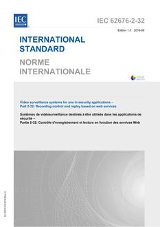 IEC 62676-2-32 Ed. 1.0 b IEC 62676-2-32 Ed. 1.0 b