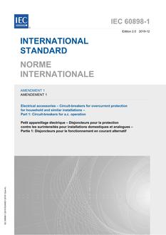 IEC 60898-1 Amd.1 Ed. 2.0 b:2019 IEC 60898-1 Amd.1 Ed. 2.0 b:2019